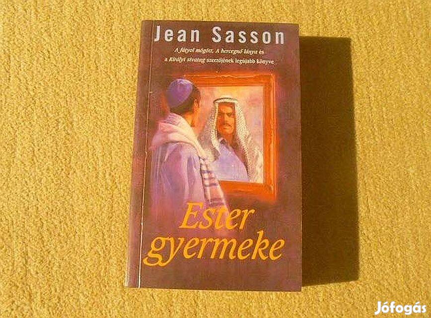 Jean Sasson - Ester gyermeke