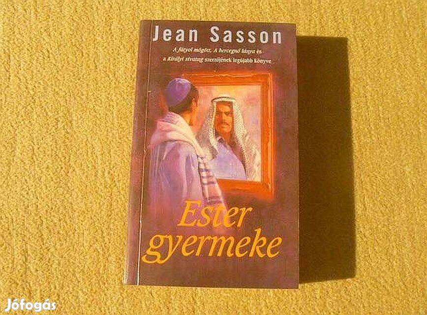 Jean Sasson - Ester gyermeke - Könyv