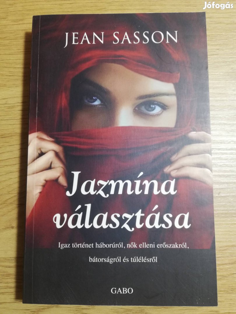 Jean Sasson : Jázmína választása 