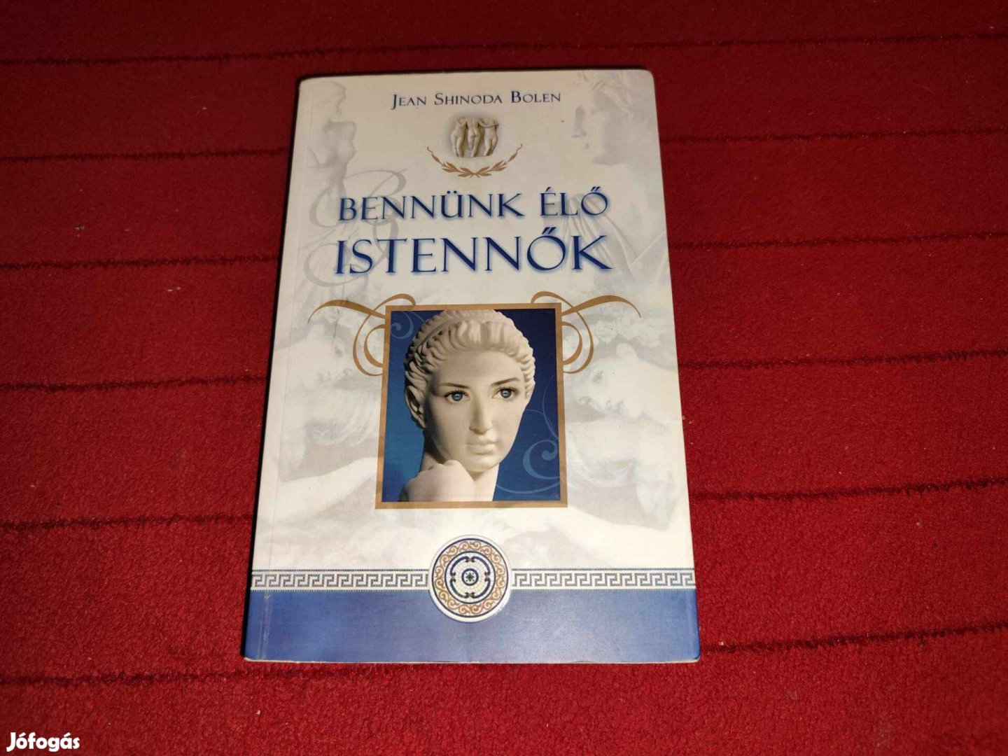 Jean Shinoda Bolen: Bennünk élő istennők