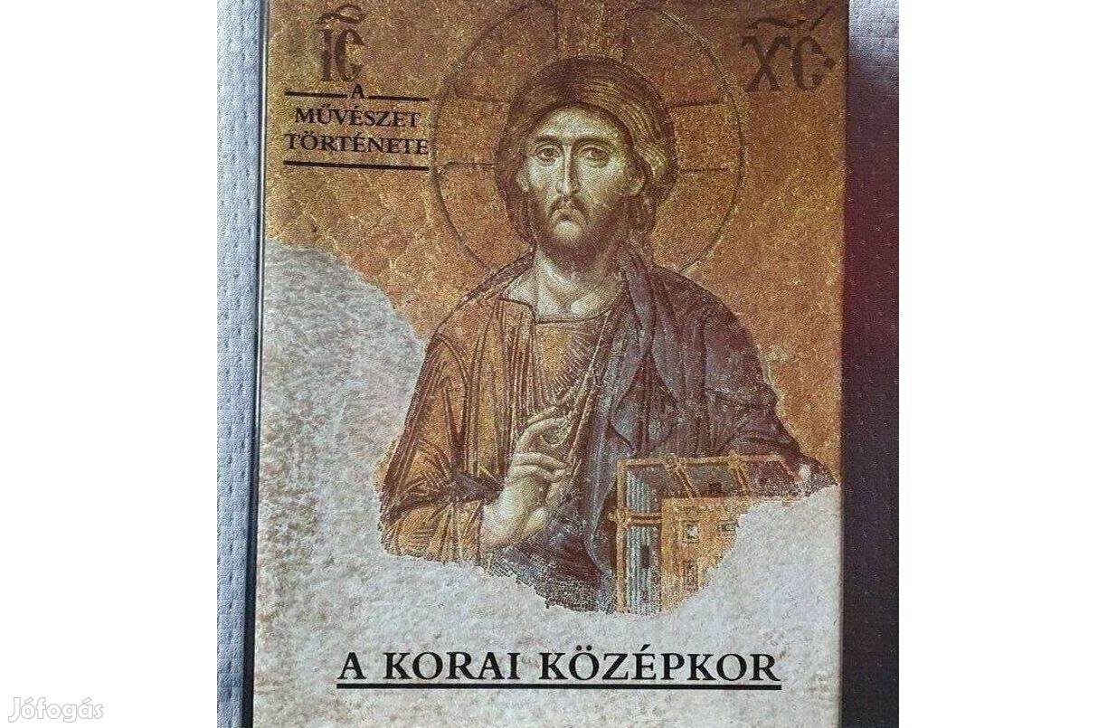 Jeannine Auboyer: A művészet története / A korai középkor