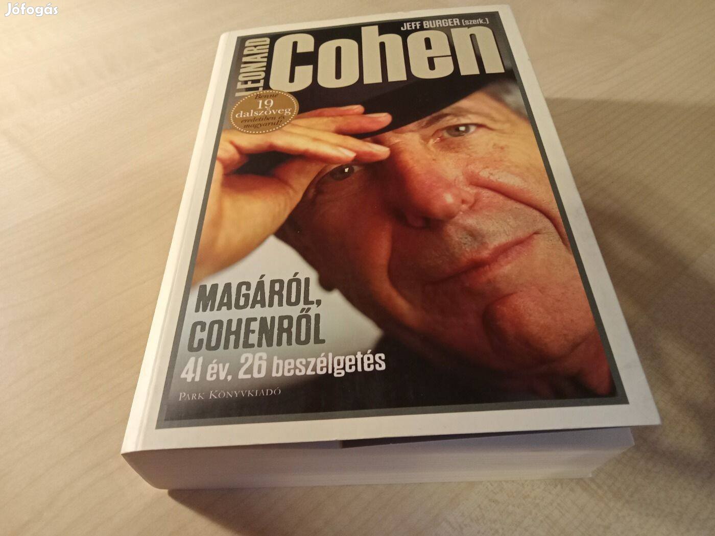 Jeff Burger (szerk.)- Leonard Cohen - Magáról, Cohenről