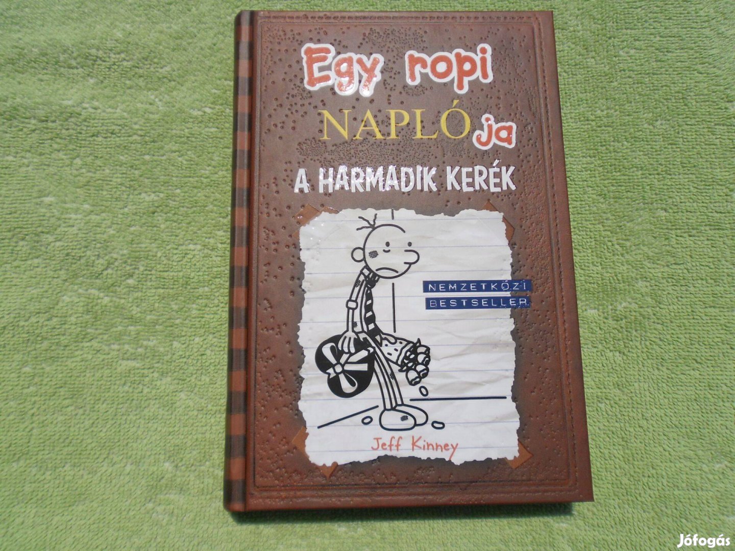 Jeff Kinney: Egy ropi naplója - A harmadik kerék