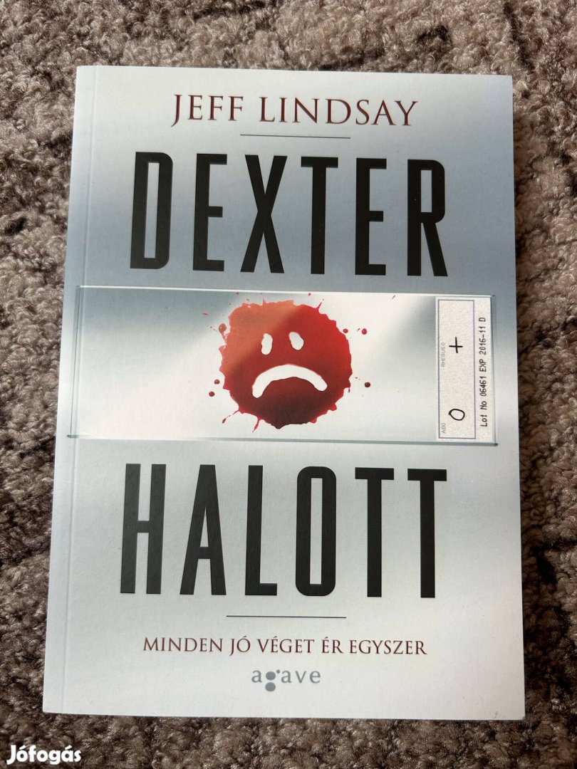 Jeff Lindsay: Dexter halott
