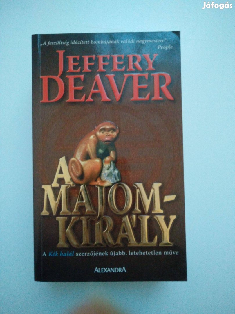 Jeffery Deaver - A Majomkirály (Lincoln Rhyme 4.)