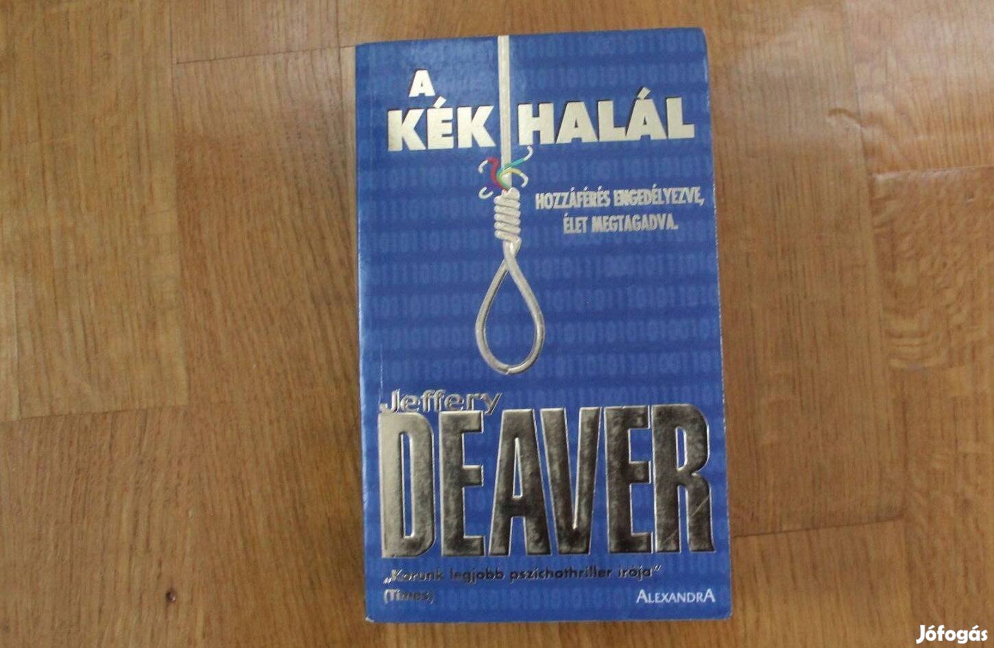 Jeffery Deaver - A kék halál