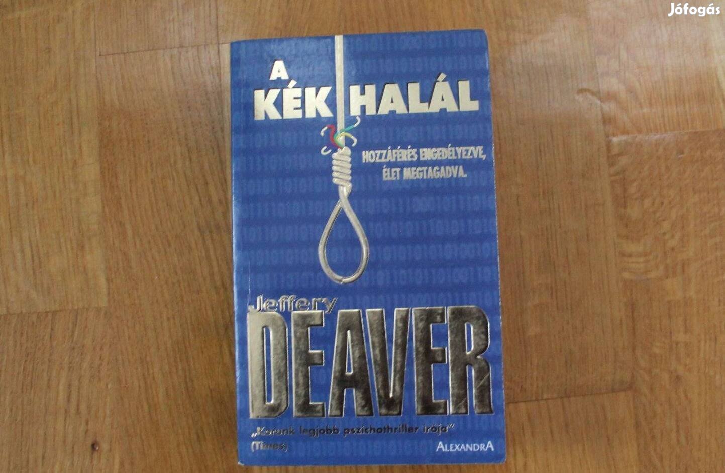 Jeffery Deaver - A kék halál