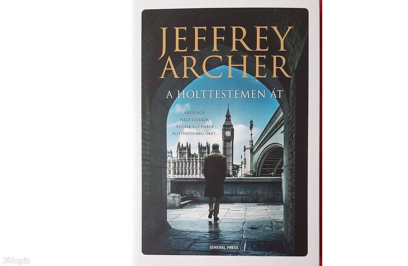 Jeffrey Archer: A holttestemen át (Warwick főfelügyelő) regény