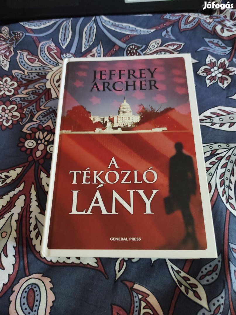 Jeffrey Archer: A tékozló lány (Kane & Abel 2.)