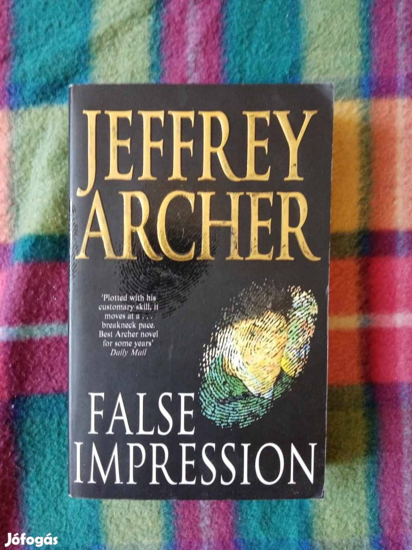 Jeffrey Archer: False Impression - Tökéletes másolat