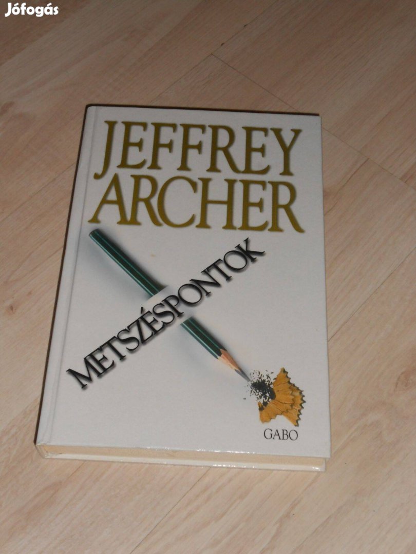 Jeffrey Archer: Metszéspontok