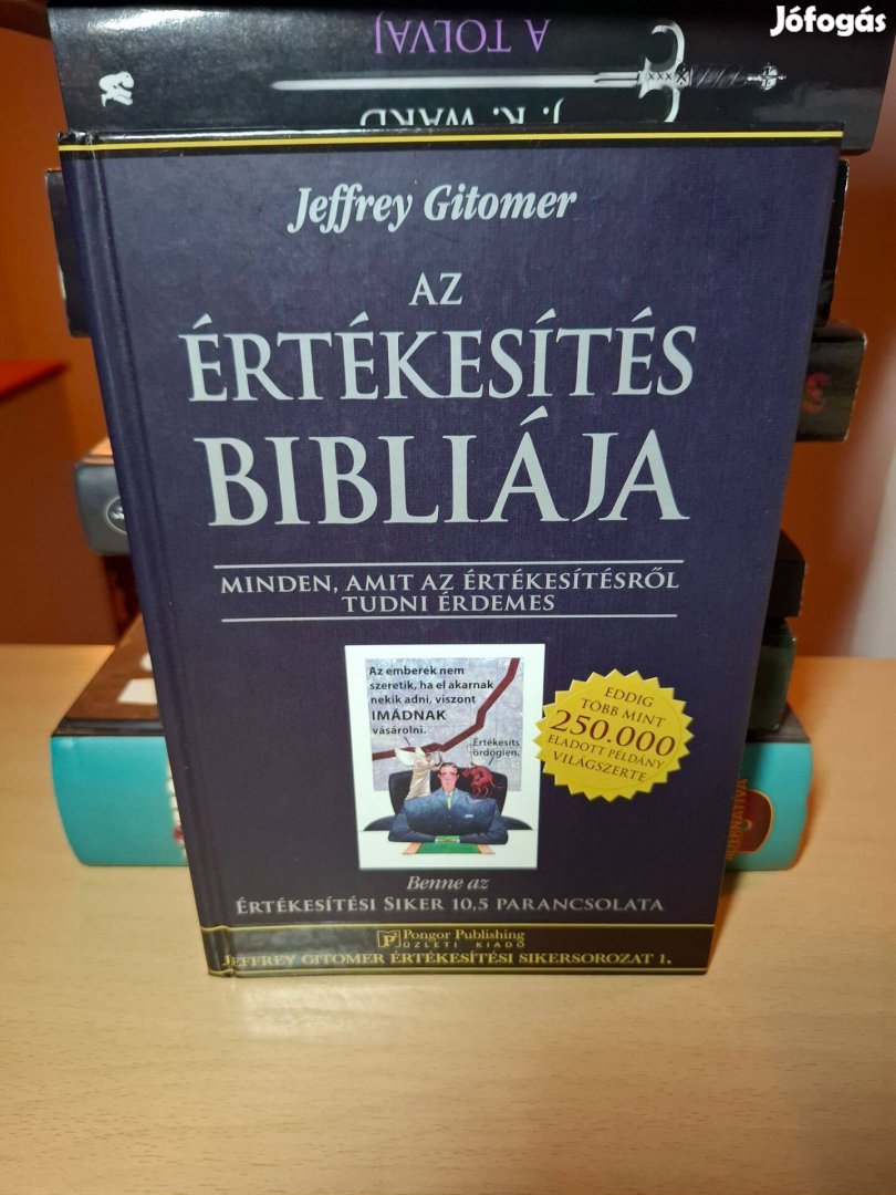 Jeffrey Gitomer: Az értékesítés bibliája