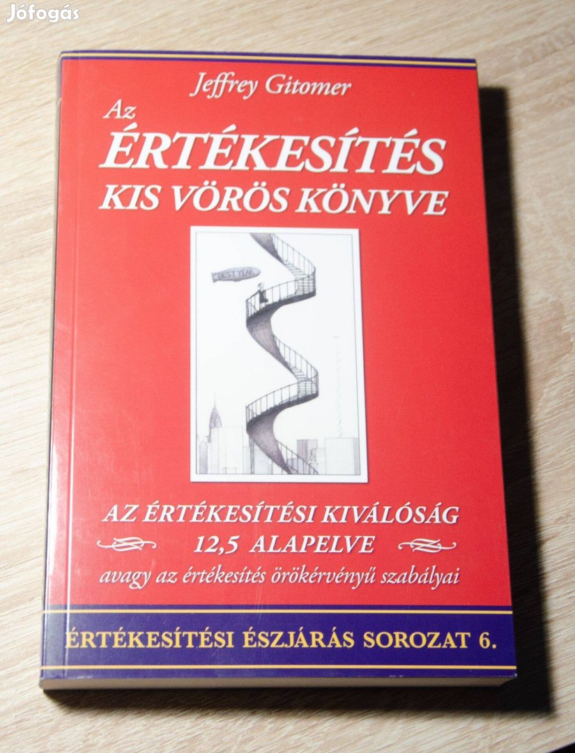 Jeffrey Gitomer - Az értékesítés kis vörös könyve