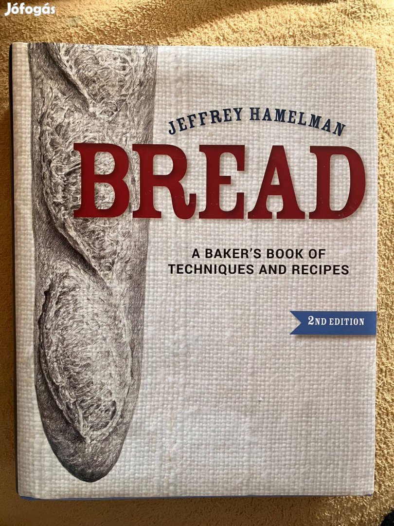 Jeffrey Hamelman - Bread