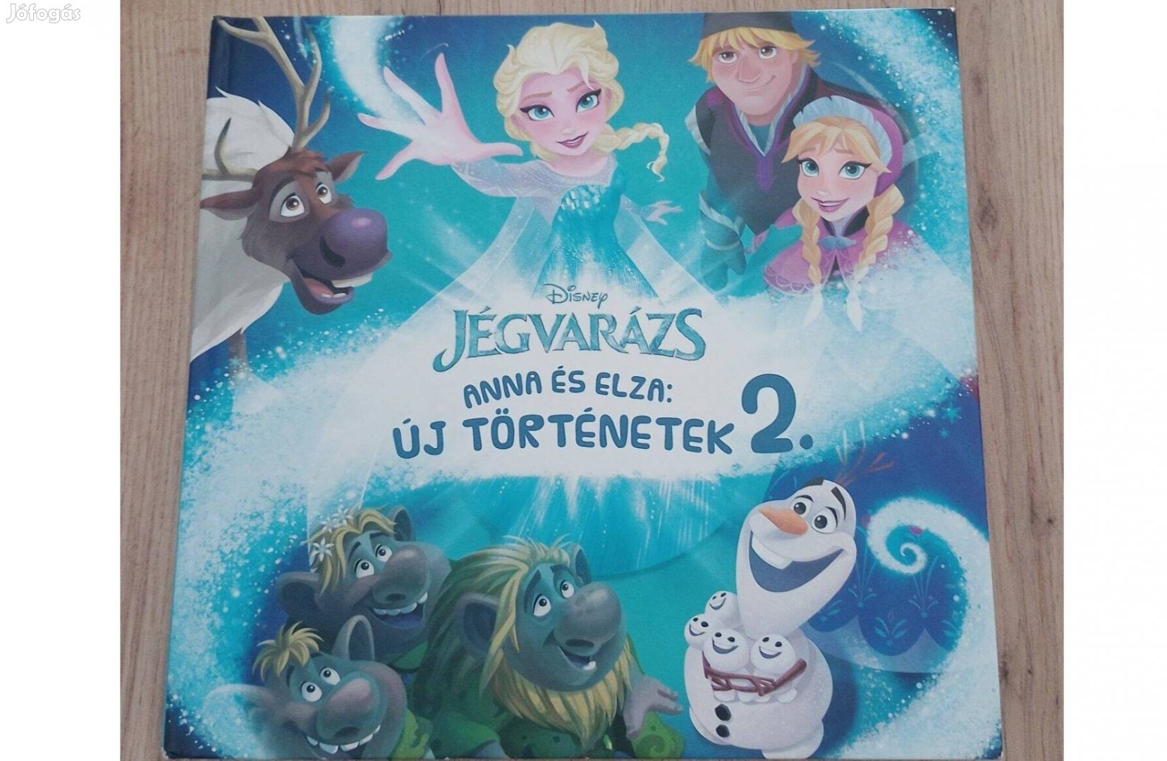 Jégvarázs - Anna és Elza új történetek 2