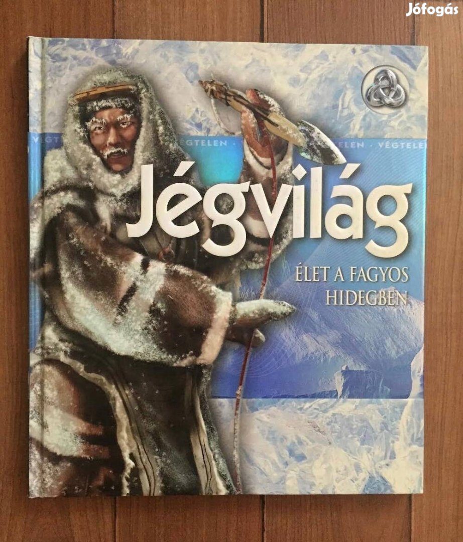 Jégvilág - Élet a fagyos hidegben Új!