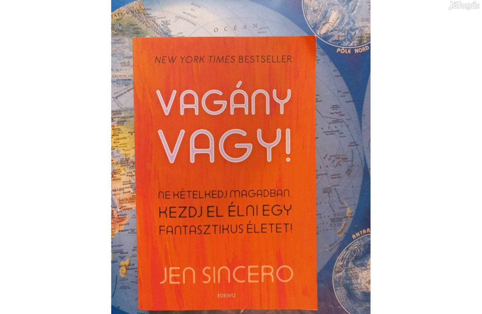 Jen sincero - Vagány vagy! könyv