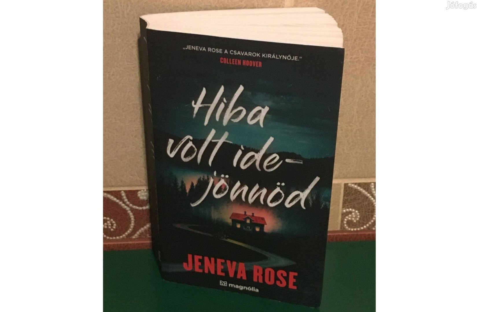 Jeneva Rose Hiba volt idejönnöd