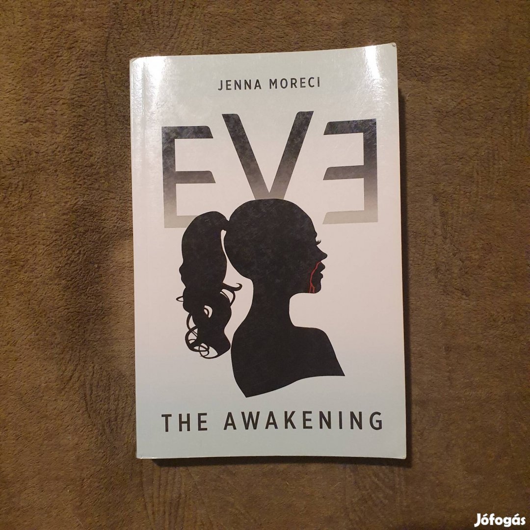 Jenna Moreci: Eve - The Awakening könyv