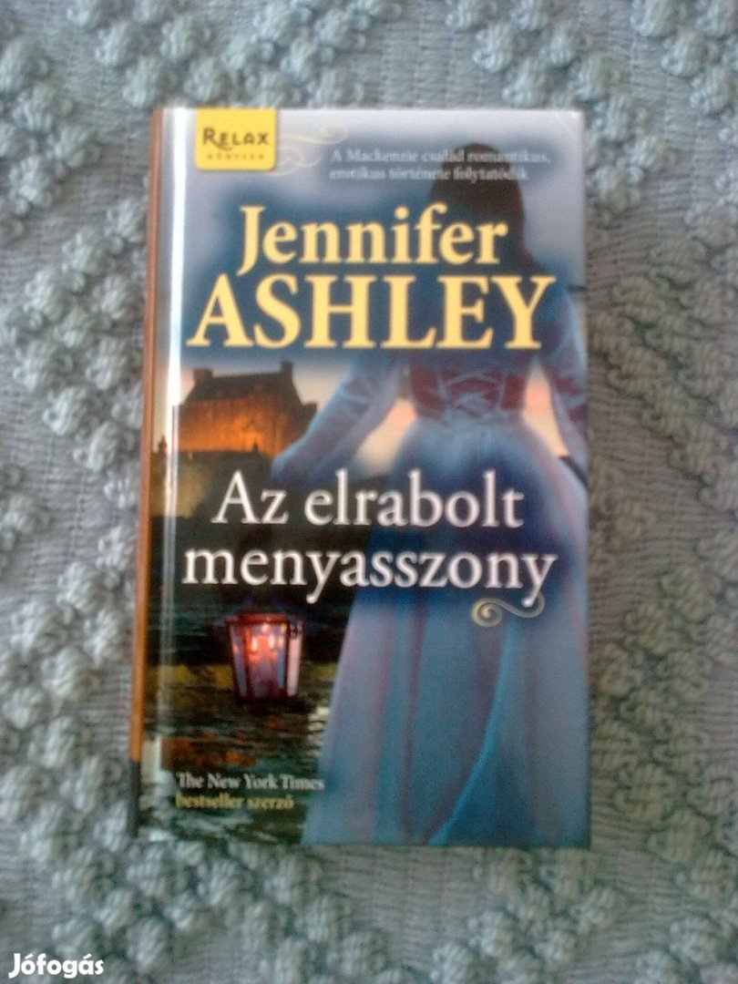 Jennifer Ashley - Az elrabolt menyasszony / Romantikus könyv