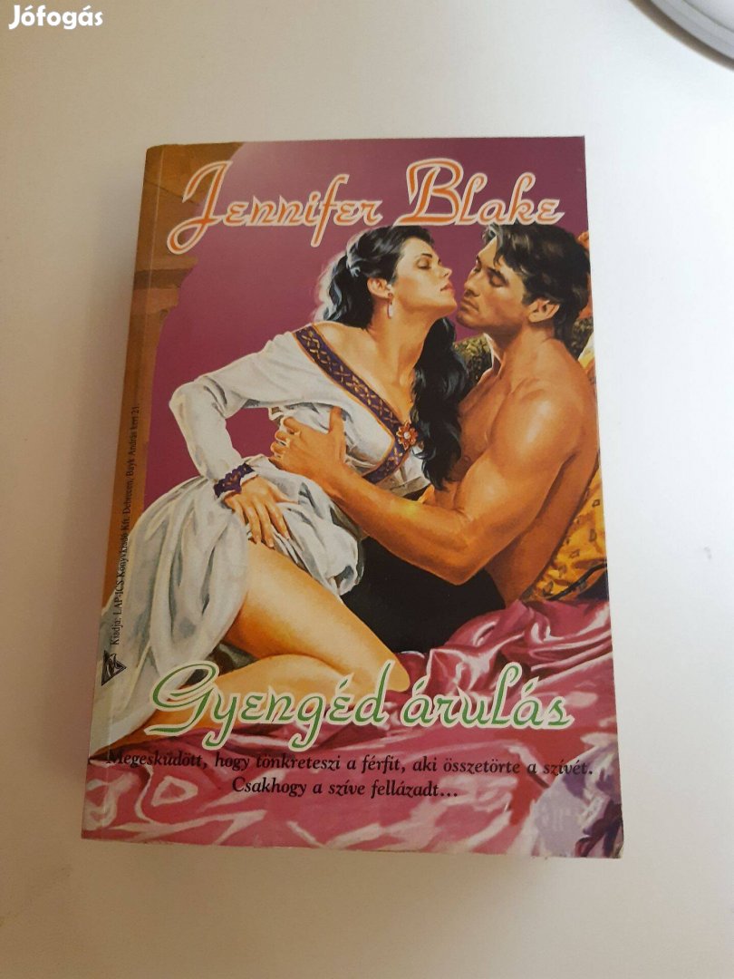 Jennifer Blake: Gyengéd árulás (1997) romantikus könyv