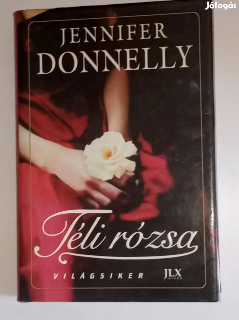 Jennifer Donnelly Téli rózsa