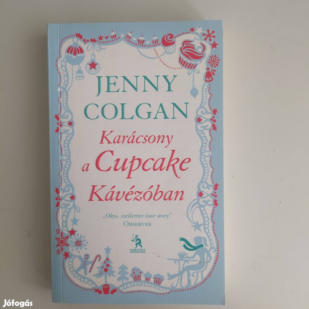 Jenny Colgan Karácsony a Cupcake kávézóban