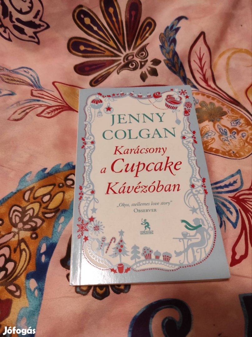 Jenny Colgan: Karácsony a Cupcake Kávézóban (A Cupcake Kávézóban 2.)