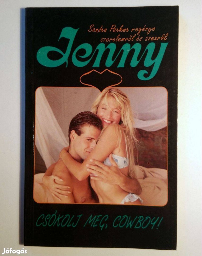 Jenny - Csókolj Meg, Cowboy! (Sandra Parker) 1991 (8kép+tartalom)