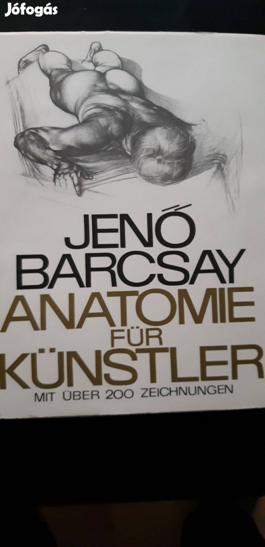 Jenő Barcsay: Anatomie für Künstler, (anatómia művészeknek)