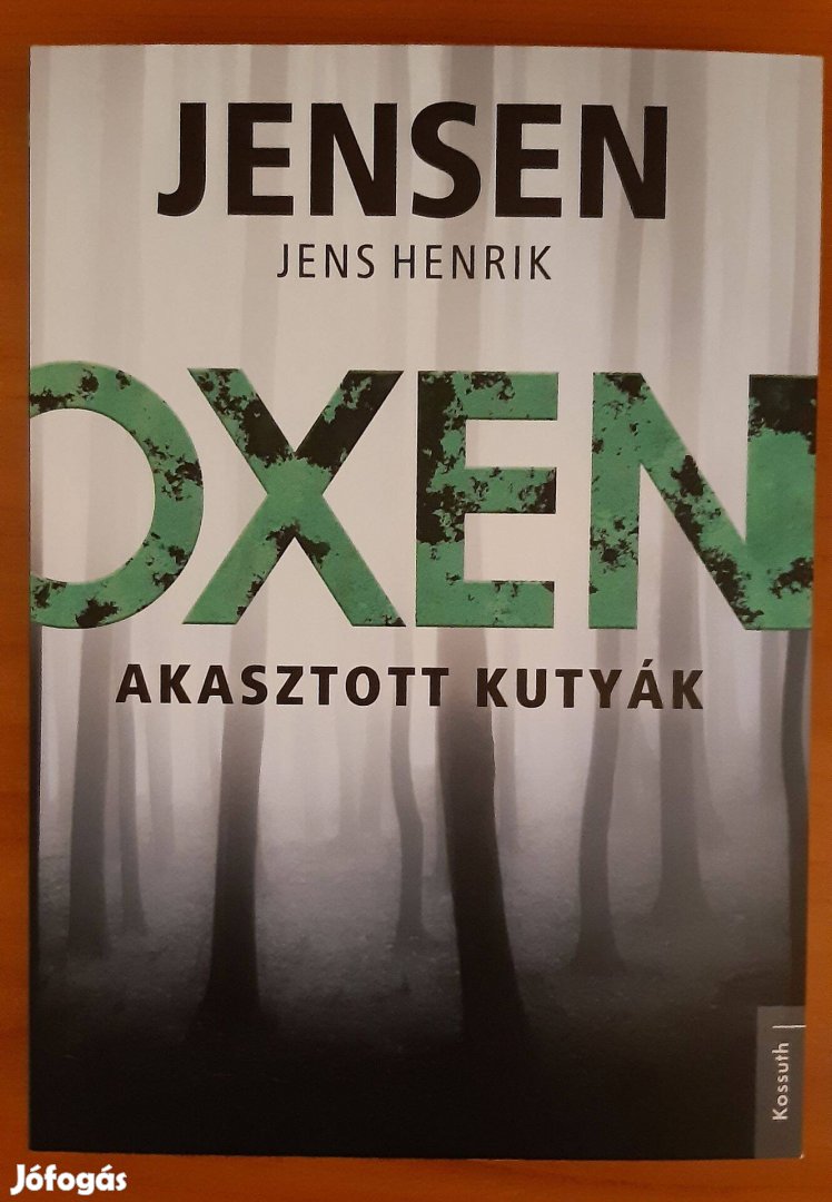 Jens Henrik Jensen: Oxen - Akasztott kutyák