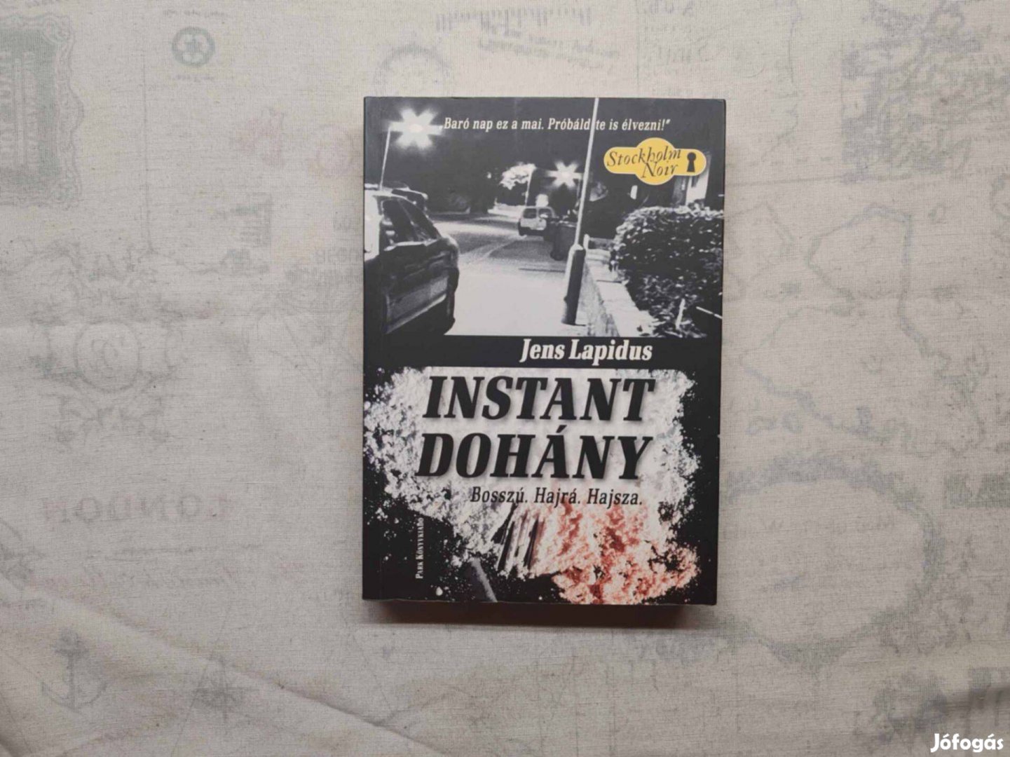 Jens Lapidus - Instant dohány