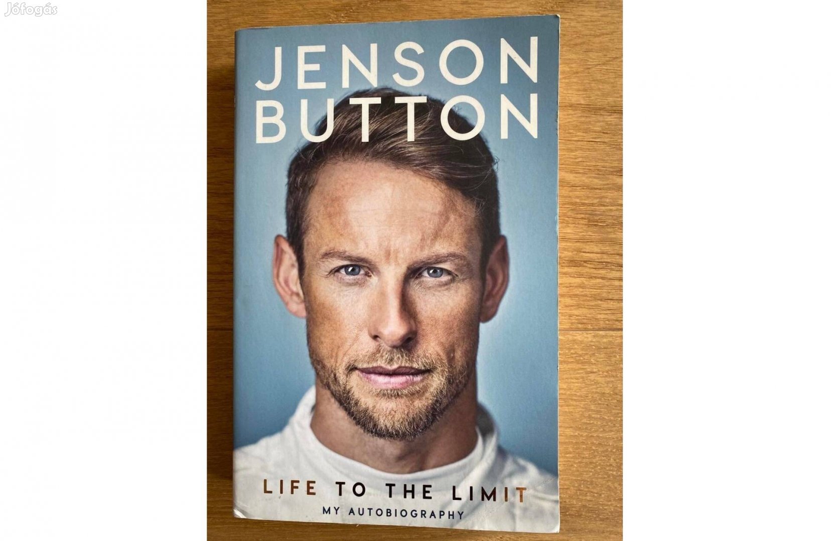 Jenson Button: Life to the limit (Forma-1-es önéletrajz angolul)