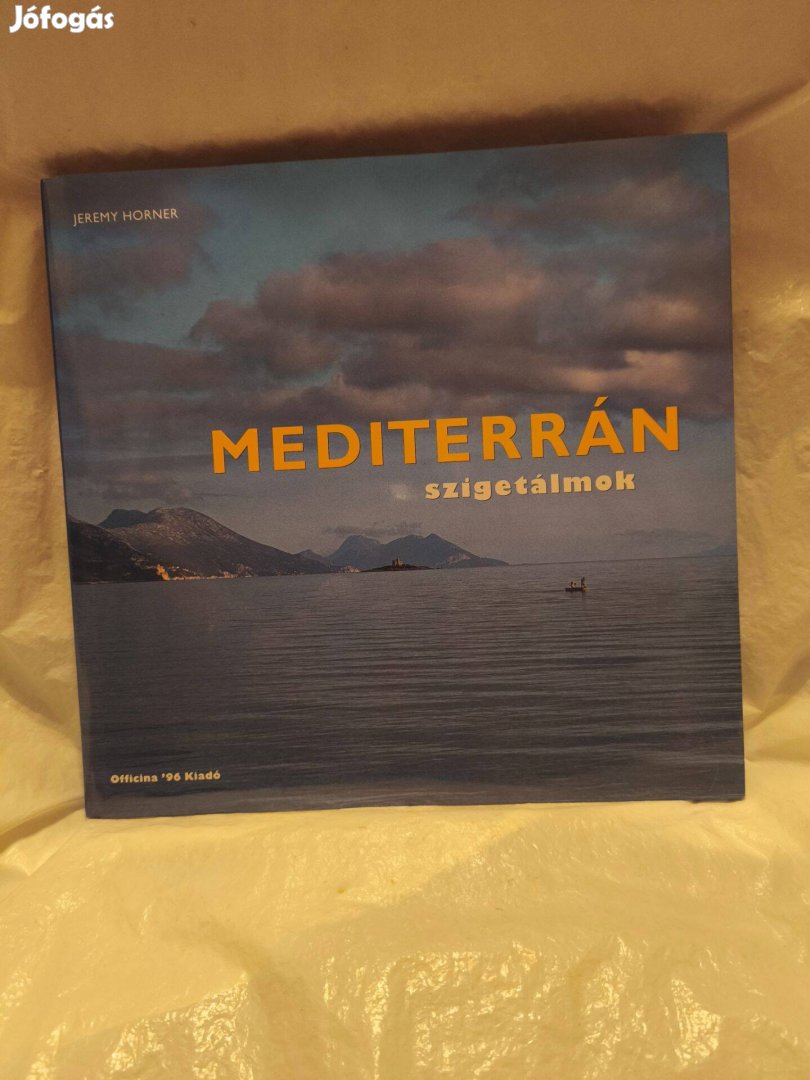 Jeremy Horner: Mediterrán szigetálmok
