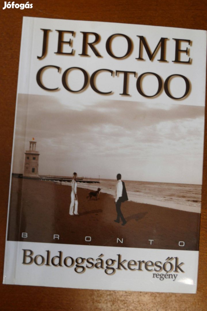 Jerome Coctoo Boldogságkeresők