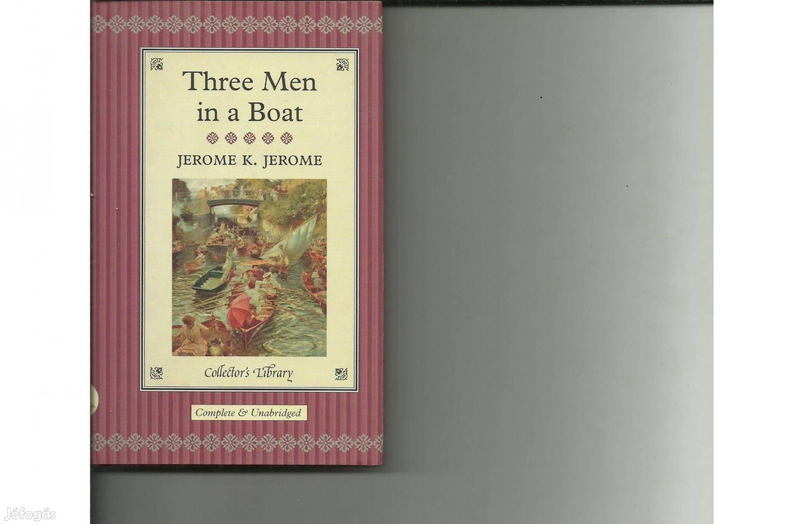Jerome. K. Jerome: Three Men in the Boat című könyv eladó