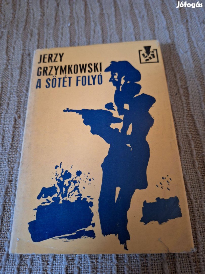 Jerzy Grzymkowski-A sötét folyó