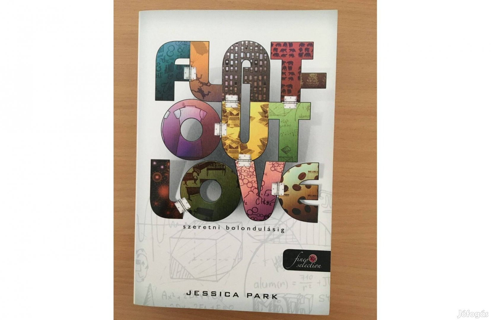 Jessica Park: Flat-Out-Love - Szeretni bolondulásig című könyv