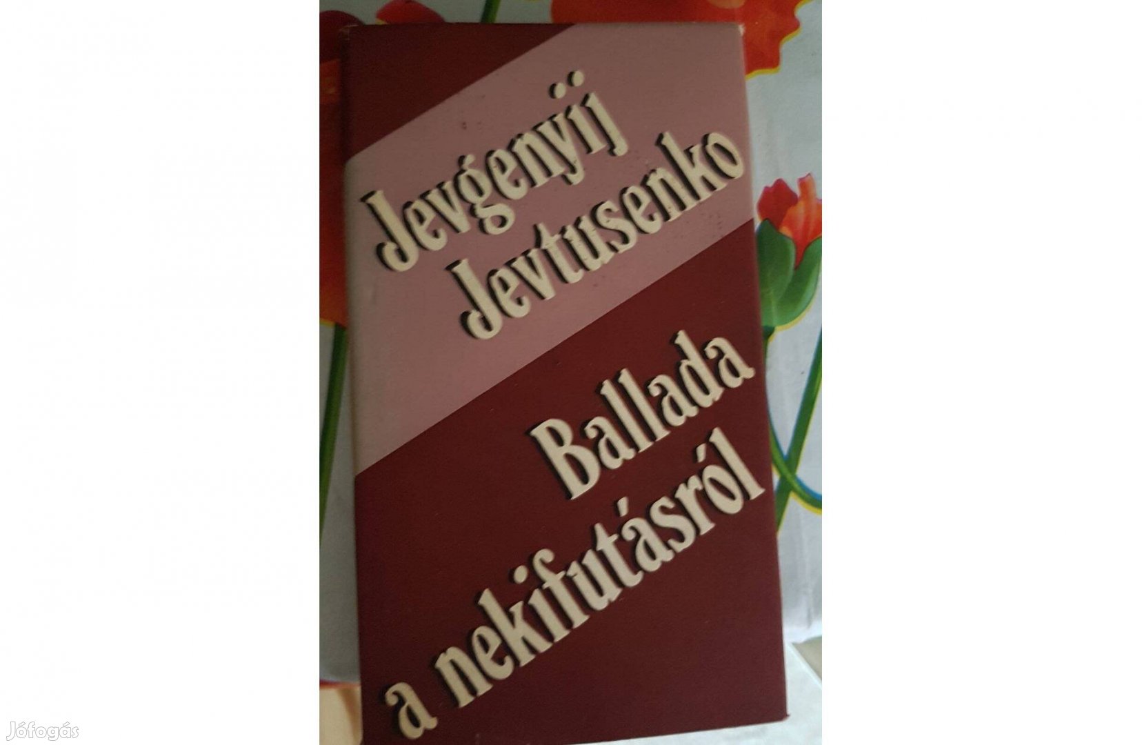 Jevgenyij Jevtusenko - Ballada a nekifutásról