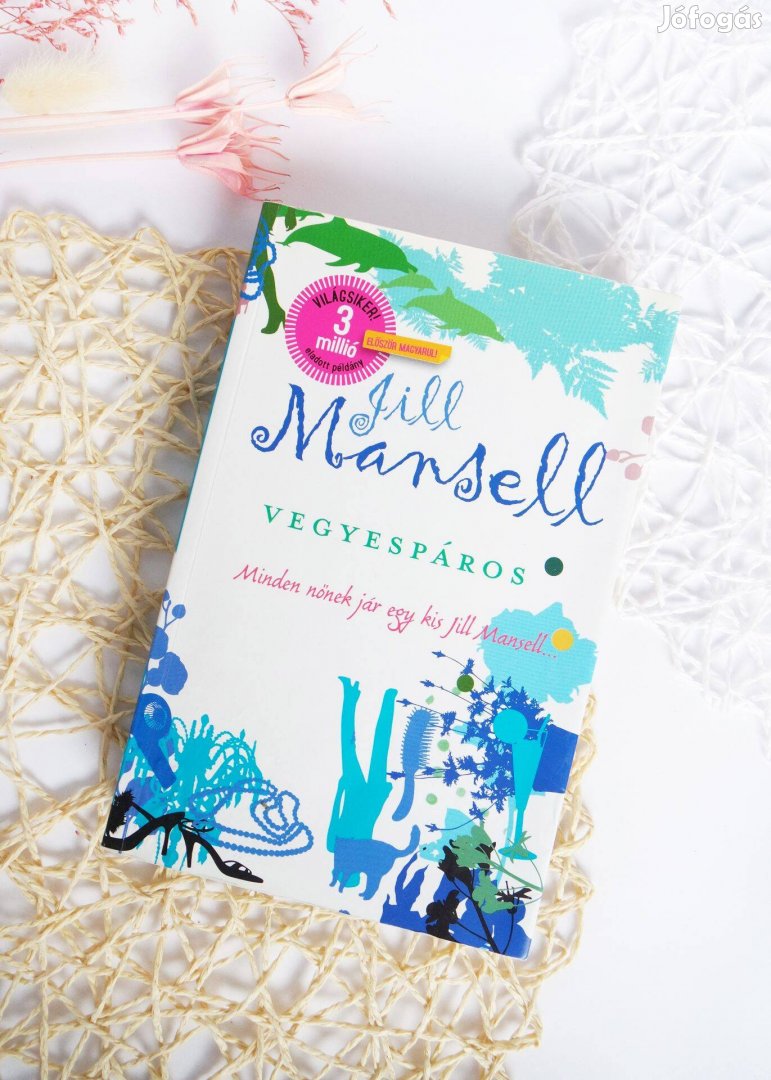 Jill Mansell - Vegyespáros