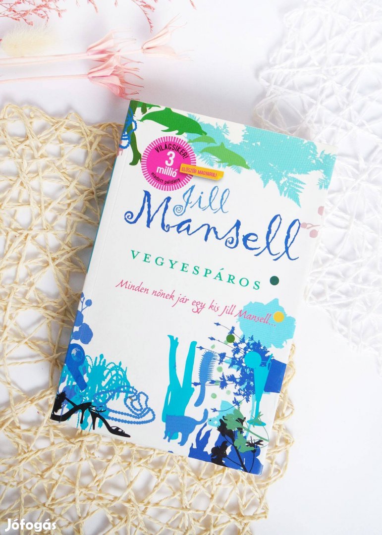 Jill Mansell - Vegyespáros