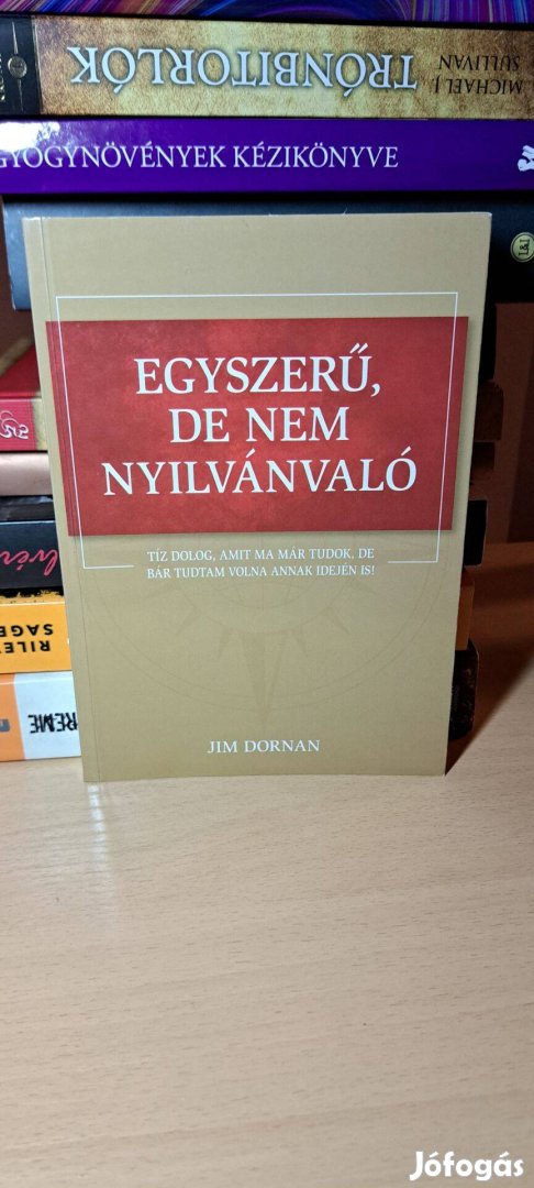 Jim Dornan: Egyszerű, de nem nyilvánvaló