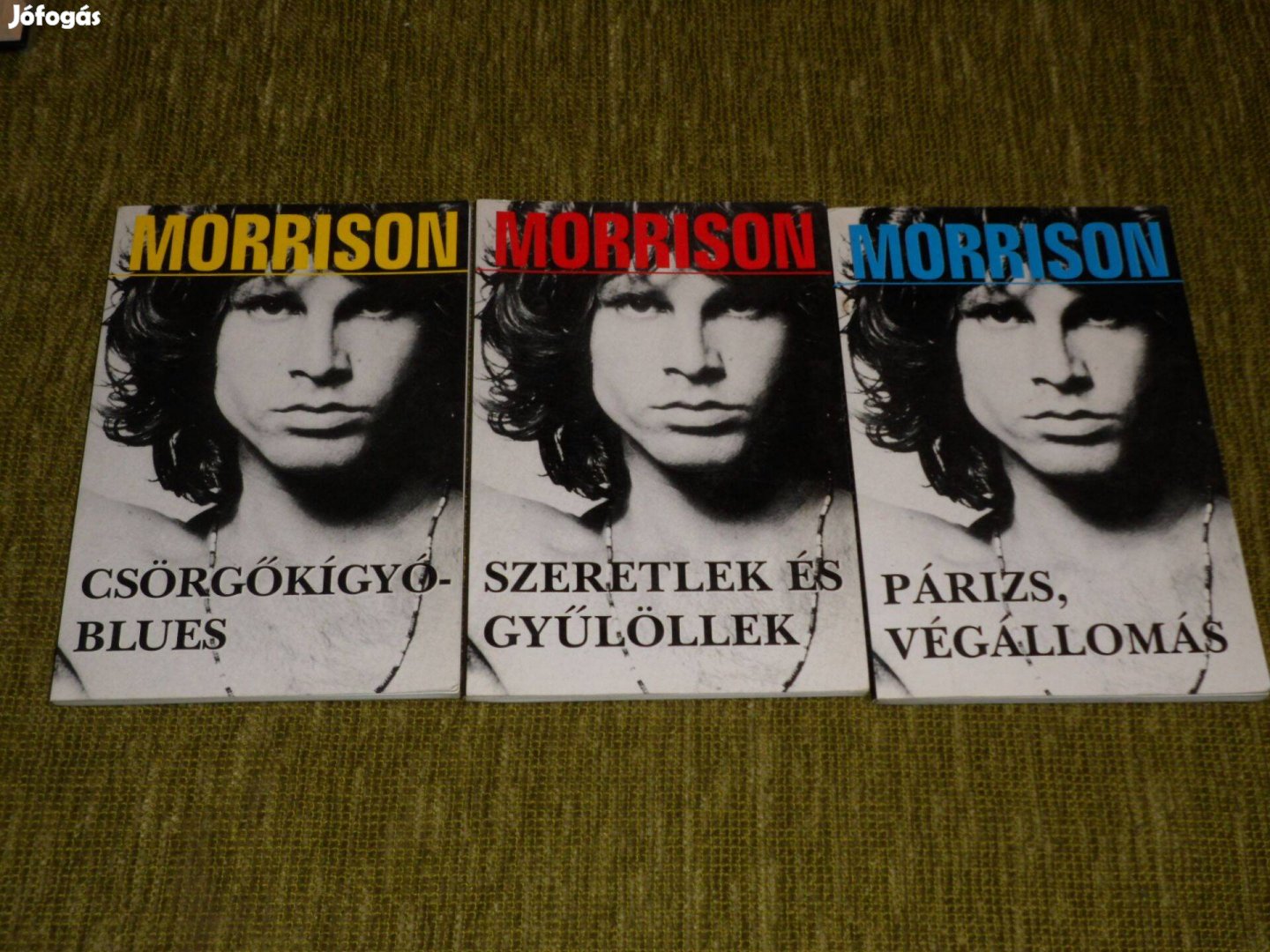 Jim Morrison: Csörgőkígyó-blues + Szeretlek és gyűlöllek + Párizs végá