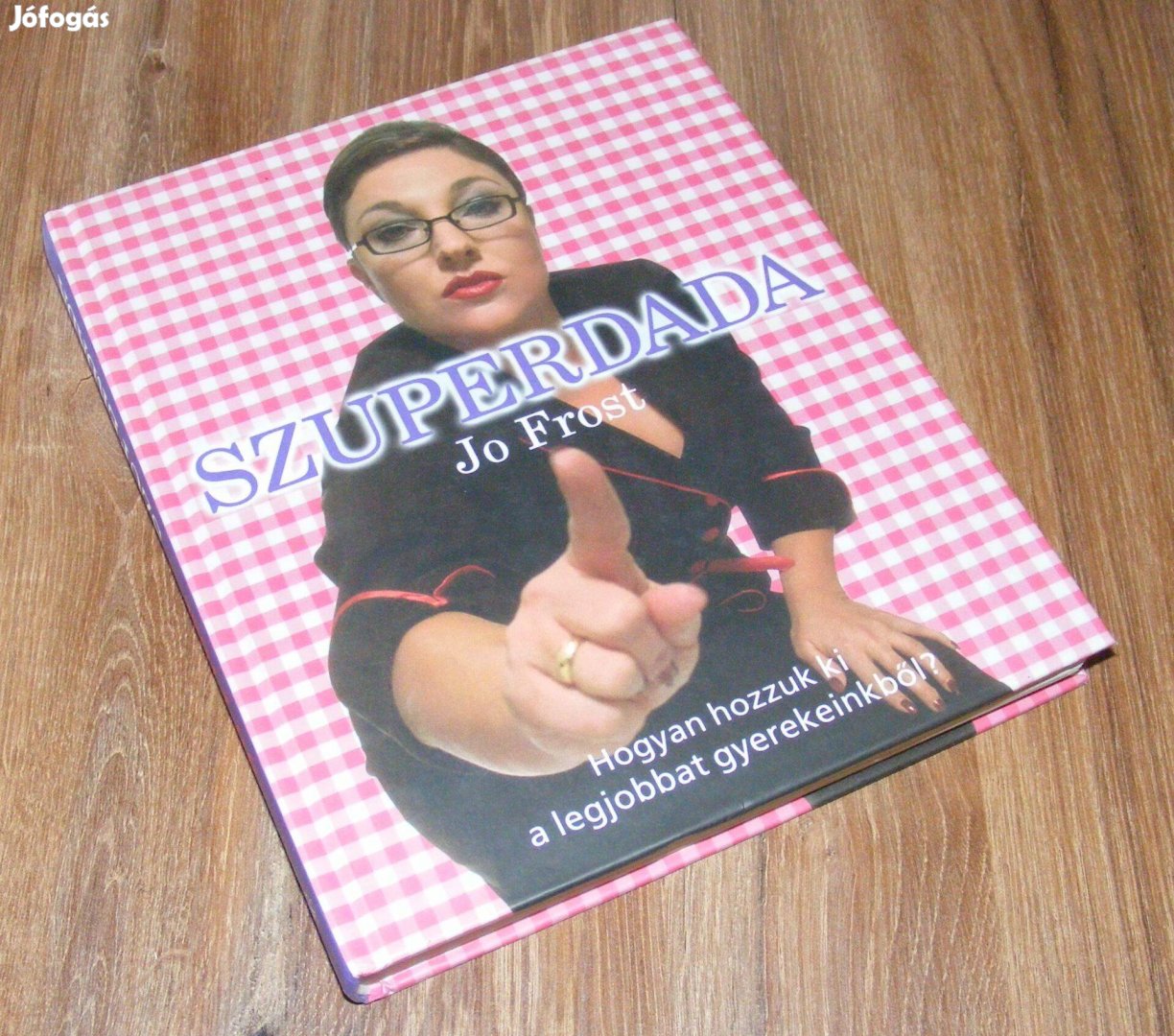 Jo Frost Szuperdada