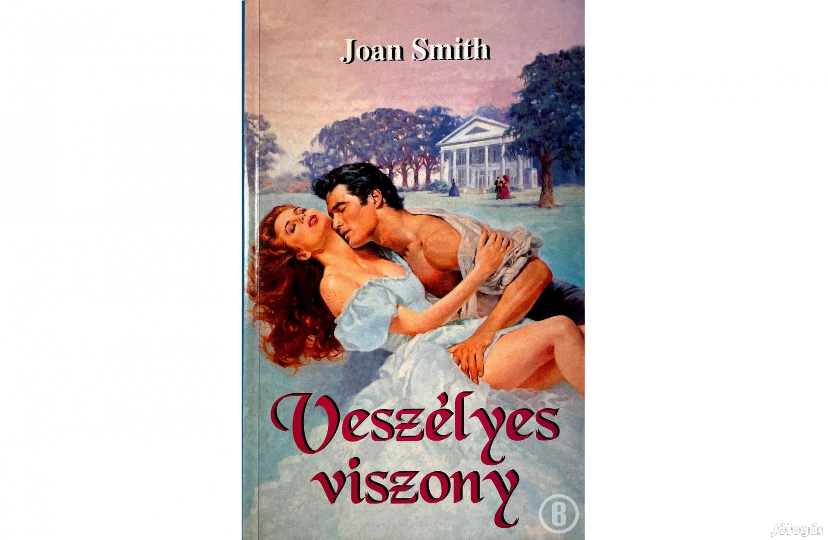 Joan Smith: Veszélyes viszony