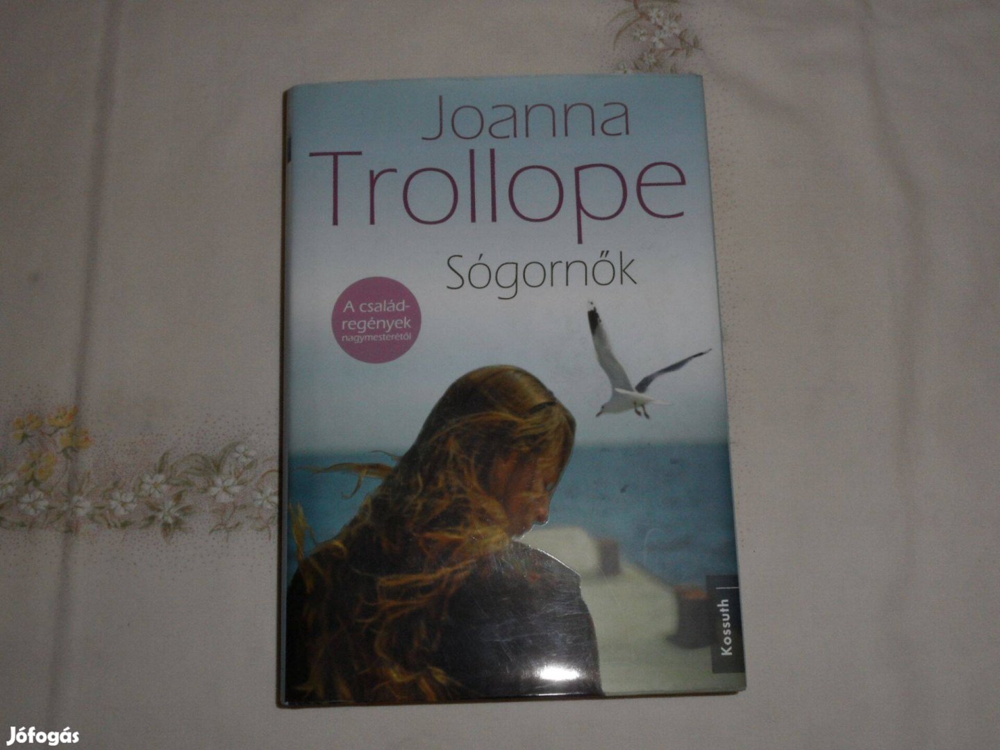 Joanna Trollope: Sógornők