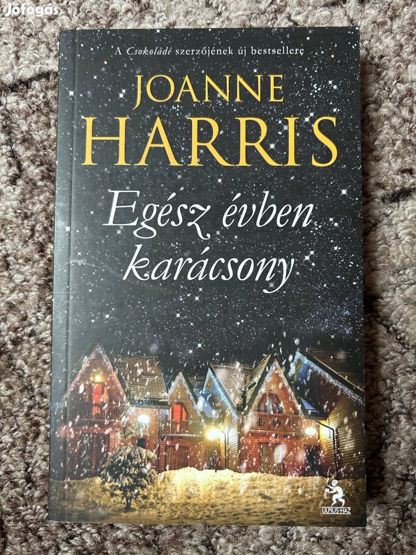Joanne Harris: Egész évben karácsony