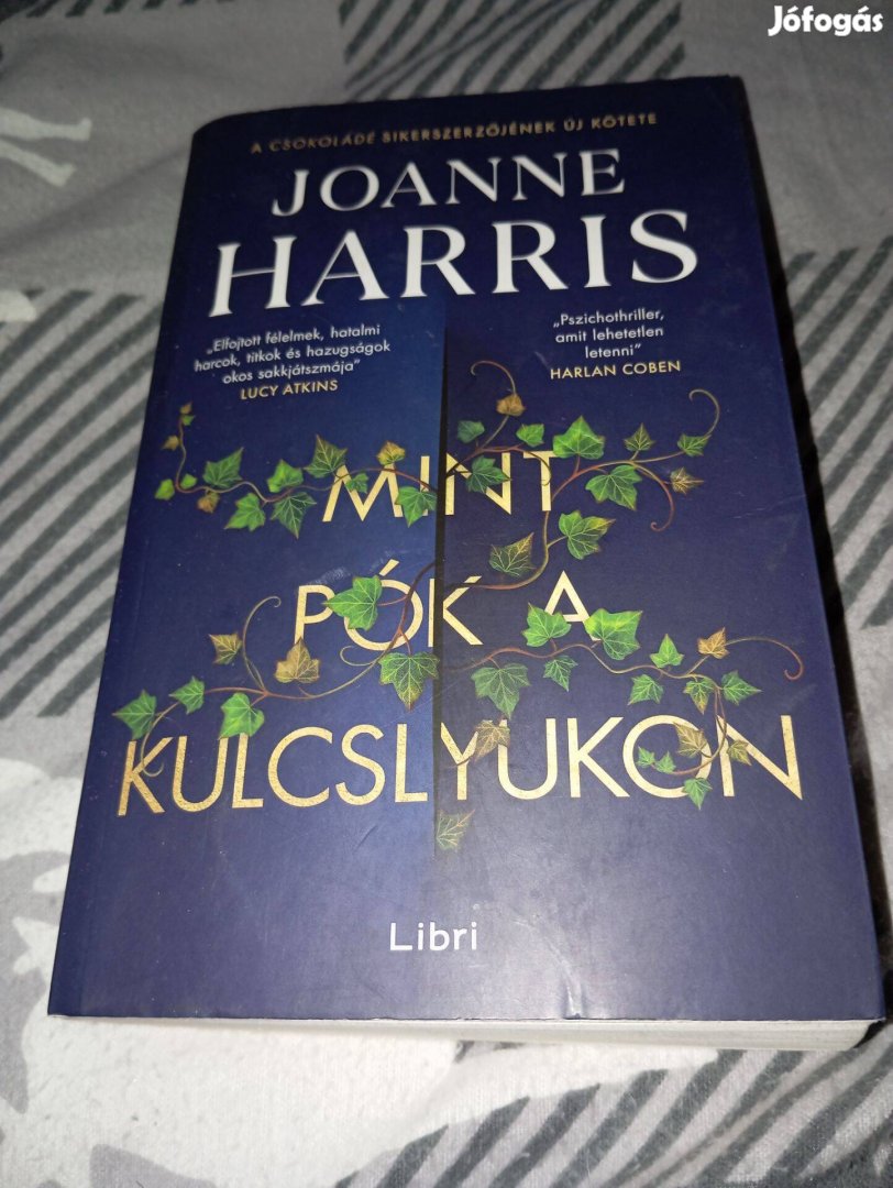 Joanne Harris: Mint pók a kulcslyukon (St. Oswald fiúiskola 3.)