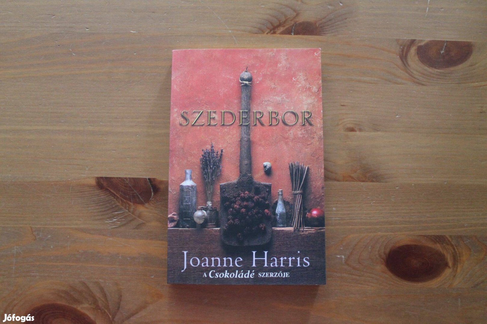 Joanne Harris - Szederbor