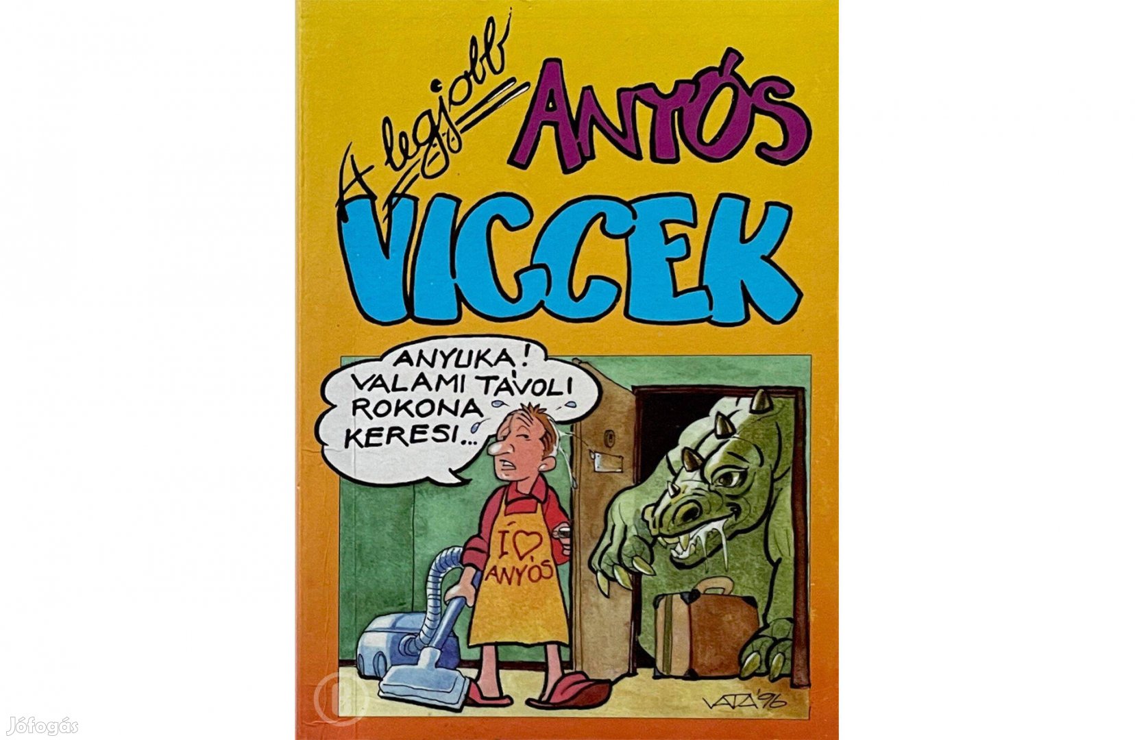 Jobbnál anyós viccek - Csak személyesen!